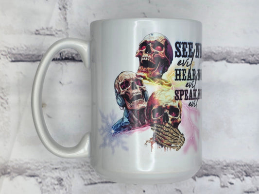 Skulls See no Evil, Hear no Evil, Speak no Evil (White) - 15 oz MUG
