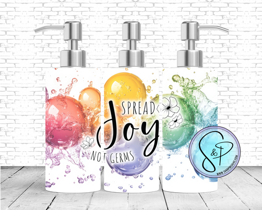 Spread Joy no germs - Soap Dispenser