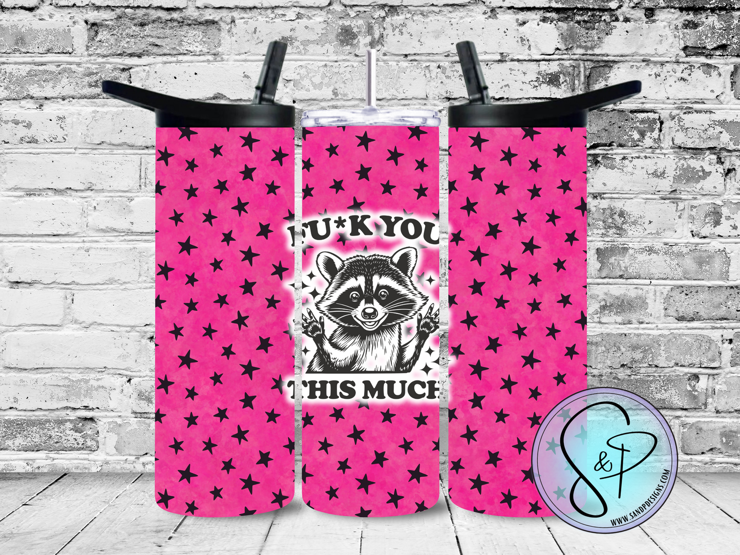 Fu*k you this much! (Raccoon) - 20 oz