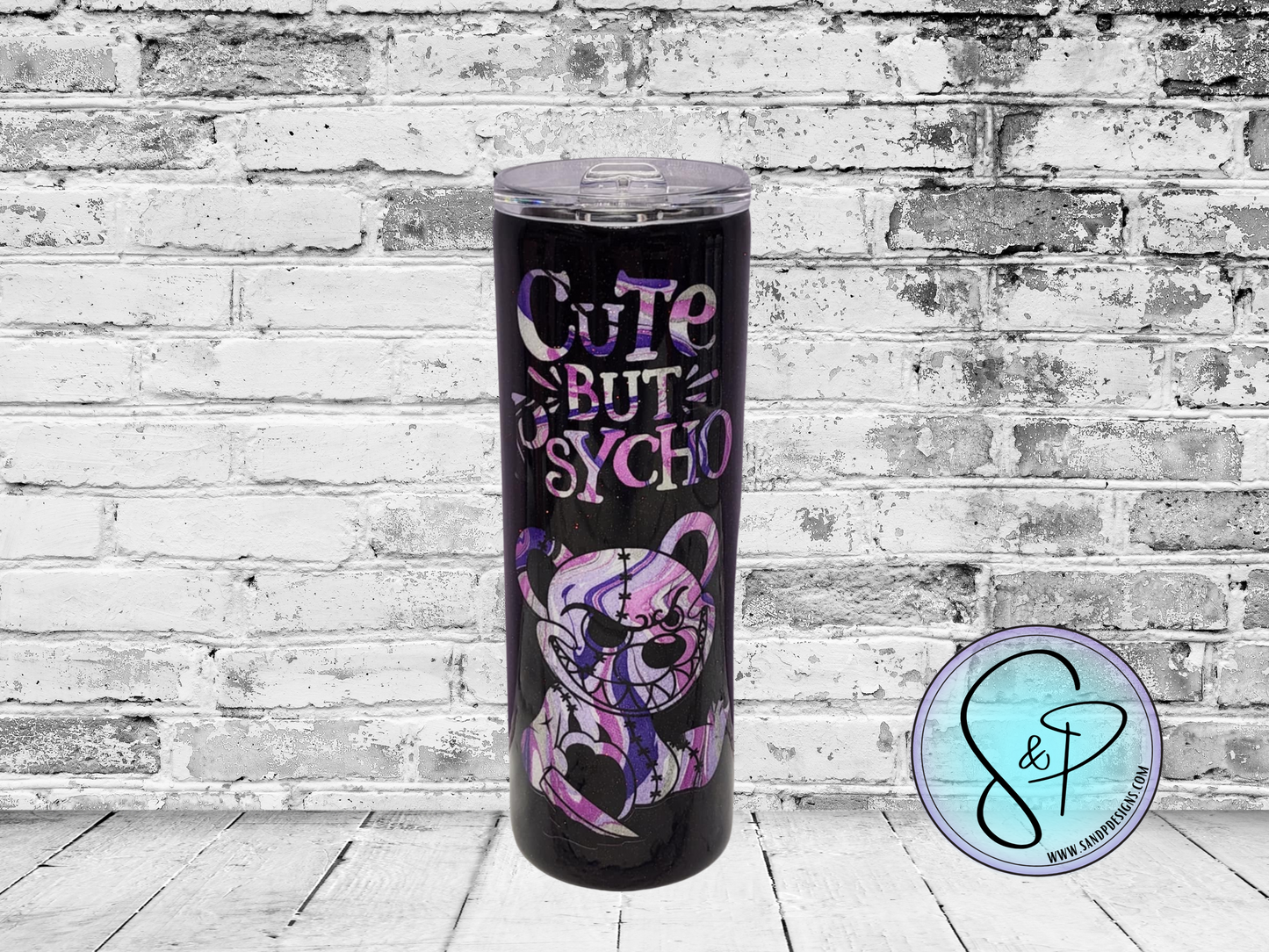 20 oz Epoxy - Cute but Psycho