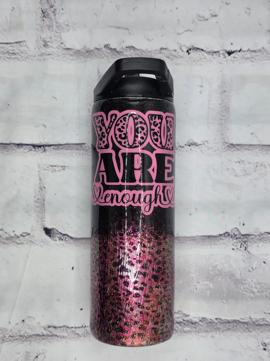 You are enough! - Epoxy 20 oz DUO