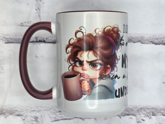 I like people they way I like my Tea: inn a bag underwater. (Maroon) - 15 oz MUG